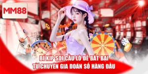 Bí Kíp Soi Cầu Lô Đề Bất Bại Từ Chuyên Gia Đoán Số Hàng Đầu